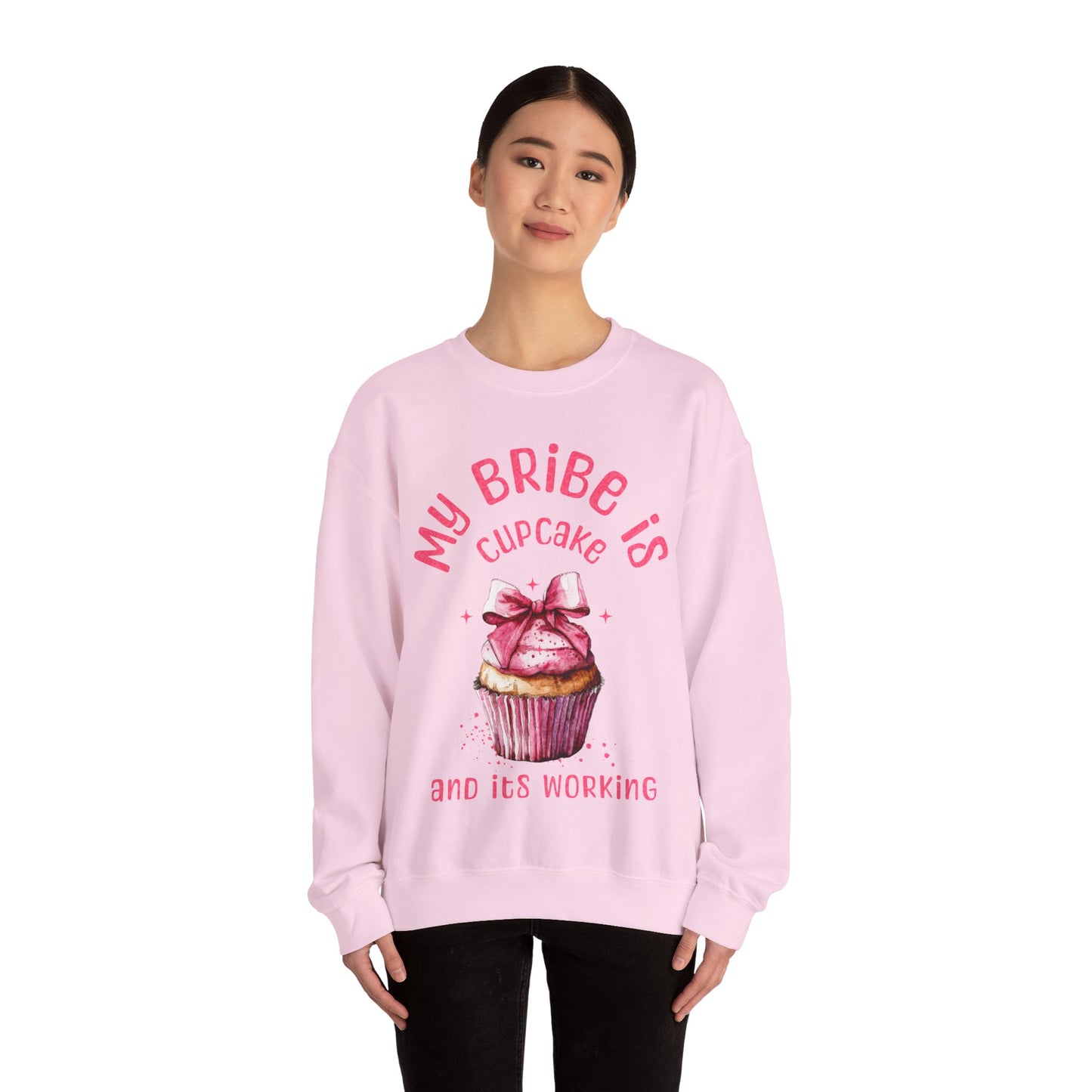 My Bribe Cupcake Makes and its working - Watercolor Pink Cupcake Sweatshirt