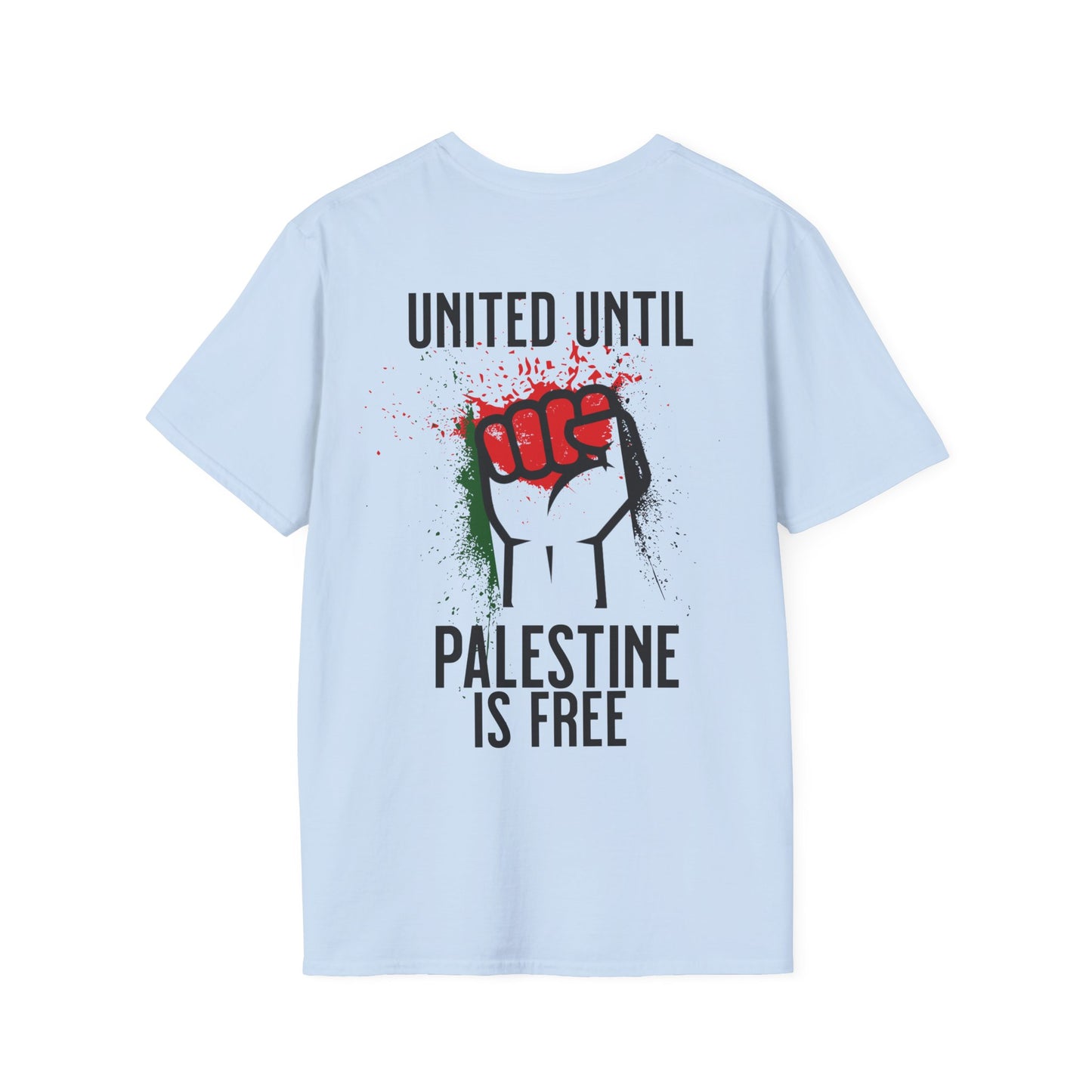 United Until Palestine Is Free - Activism Hand Palestinian Flag Front and Back Design T-Shirt