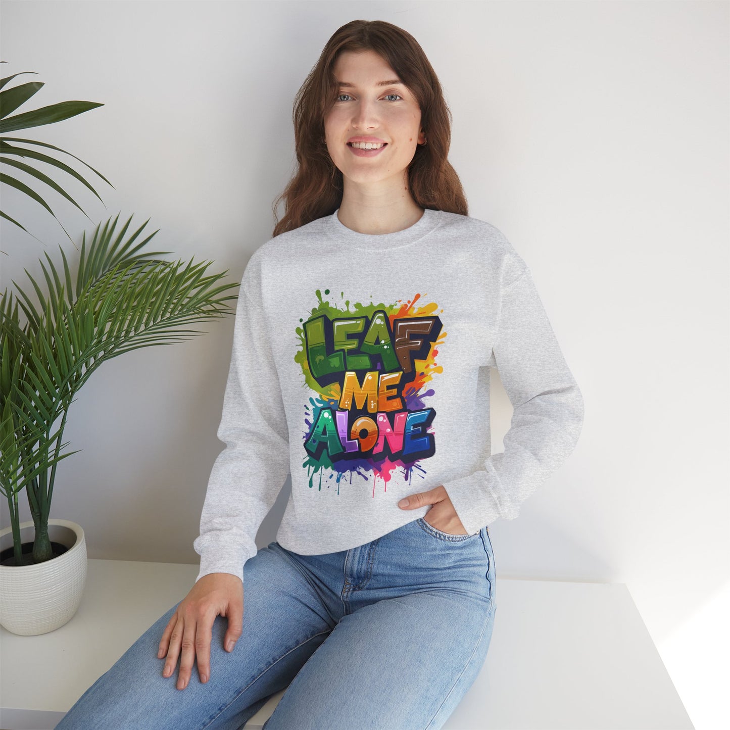 Leaf Me Alone – Playful Graffiti Typography Sweatshirt