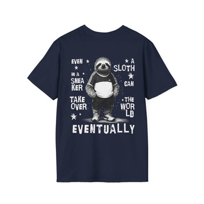 Even A Sloth In A Sneaker Can Takeover The World Eventually - Monochrome Sloth Distressed Front and Back Design T-Shirt