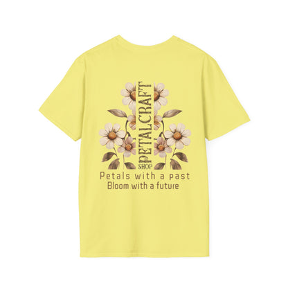 Petalcraft Shop Petals with a past Bloom with a future T-Shirt – Metal Style Floral Typography Front and Back Design