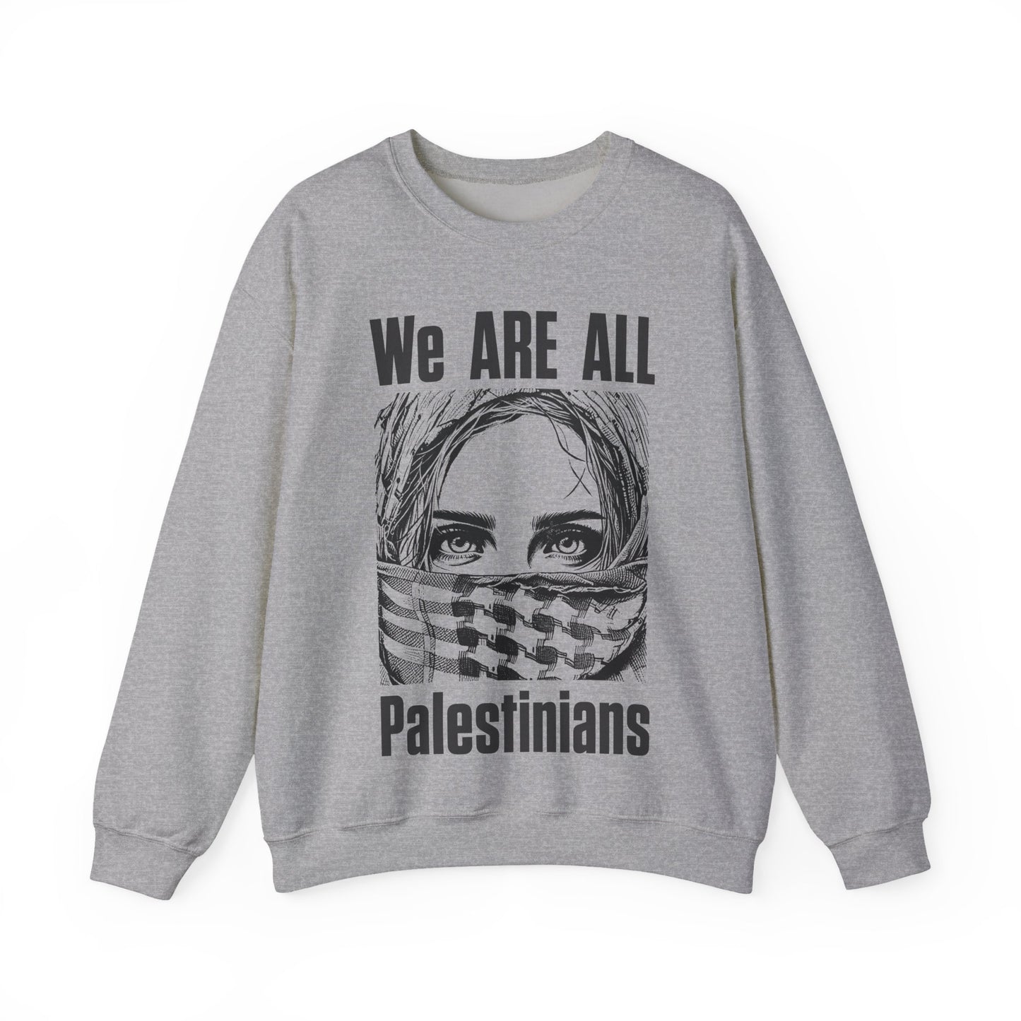 We are all Palestinians Graphic Sweatshirt