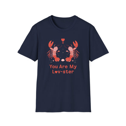 You Are My Lov-ster T-Shirt - Couple Lobsters Design