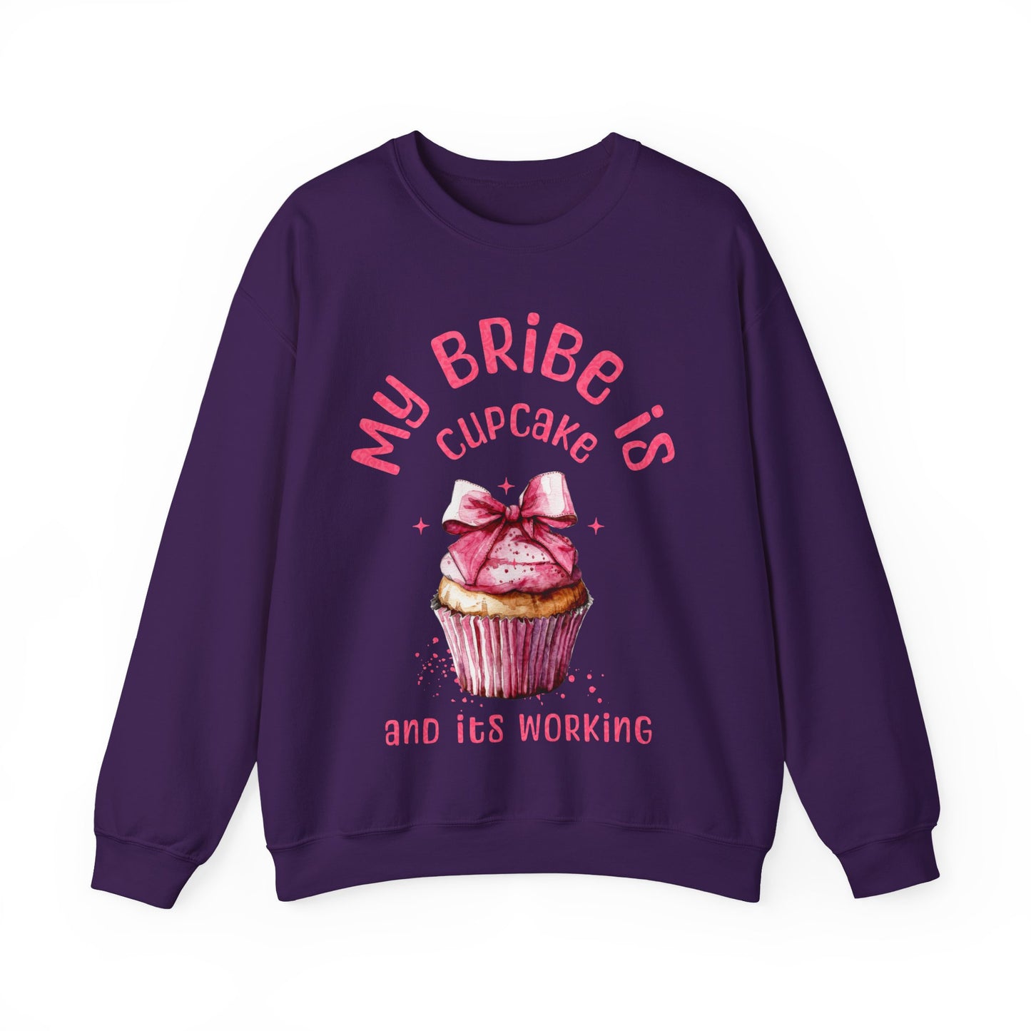 My Bribe Cupcake Makes and its working -  Watercolor Pink Cupcake Sweatshirt