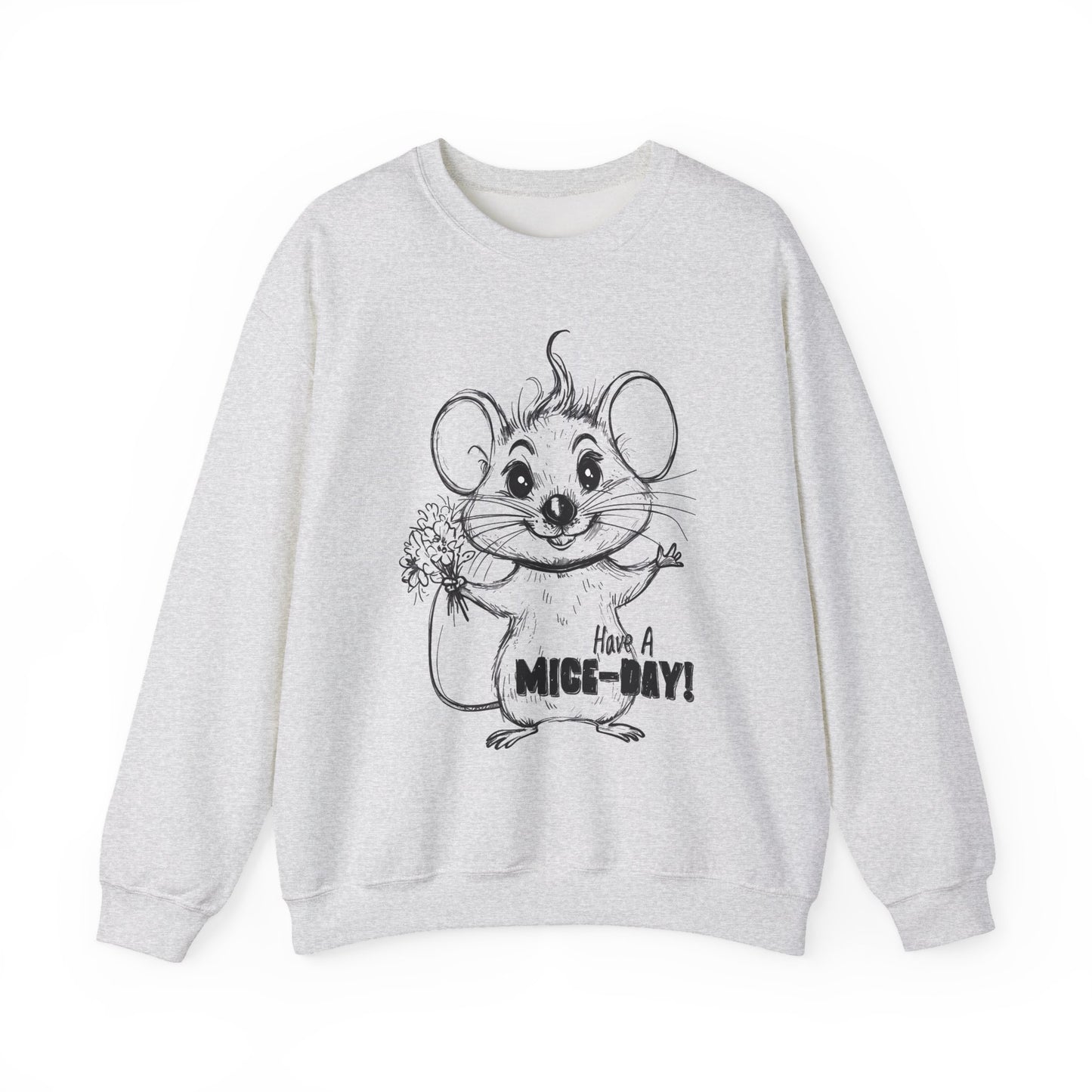 Have A Mice-Day - Playful Mouse Holding Flowers Sweatshirt
