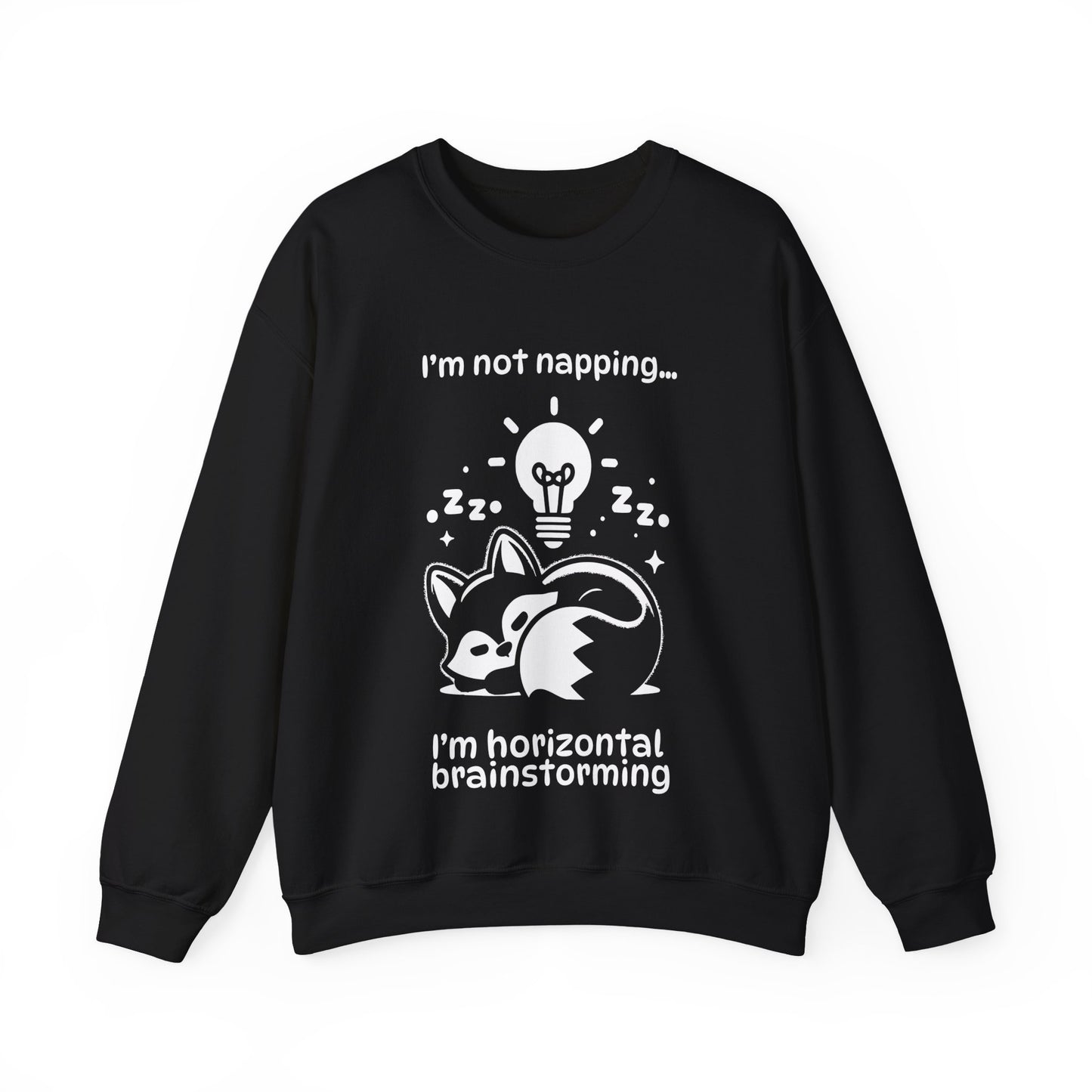 I'm Not Napping, I'm Horizontal Brainstorming - Playful Silhouette Sweatshirt