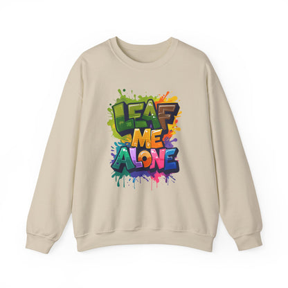 Leaf Me Alone – Playful Graffiti Typography Sweatshirt