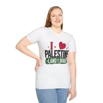 I Love Palestine, The Land Of The Brave - Typography T-Shirt