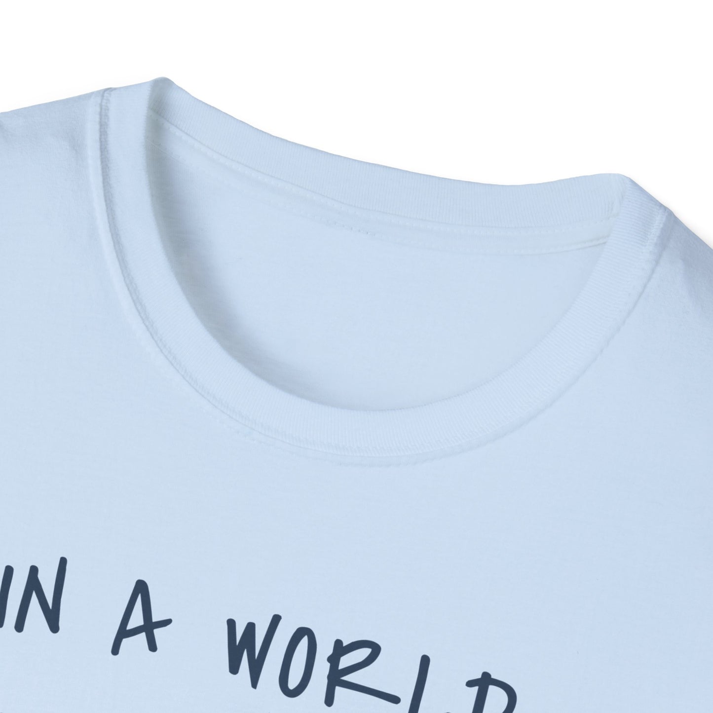 In a world full of fruits be a brave watermelon Graphic T-Shirt