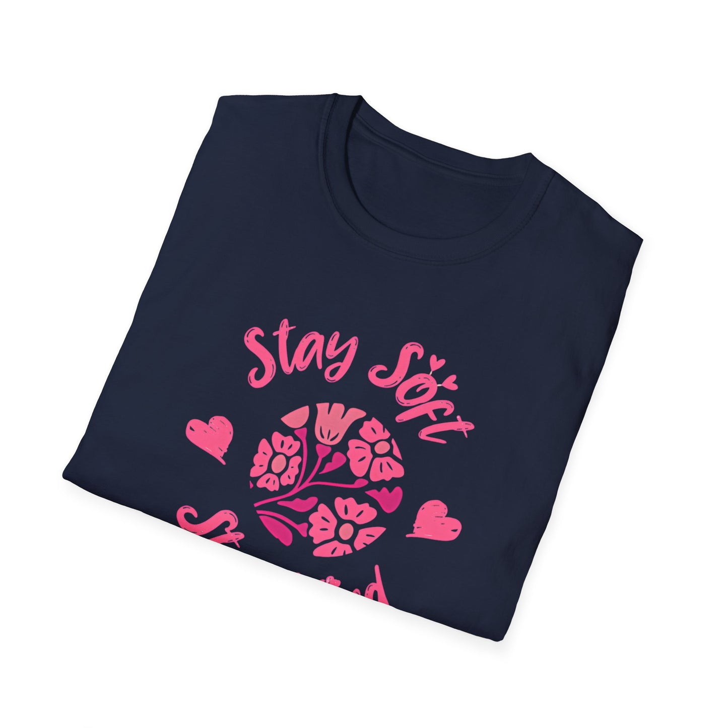 Stay Soft Stay Kind - Vibrant Boho Pink Flowers T-Shirt