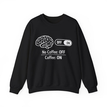My brain Is On With Coffee- Playful Coffee Sketch Sweatshirt