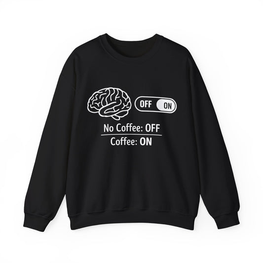 My brain Is On With Coffee- Playful Coffee Sketch Sweatshirt
