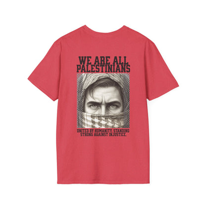 We Are All Palestinians - Front And Back Mans Face Design T-Shirt