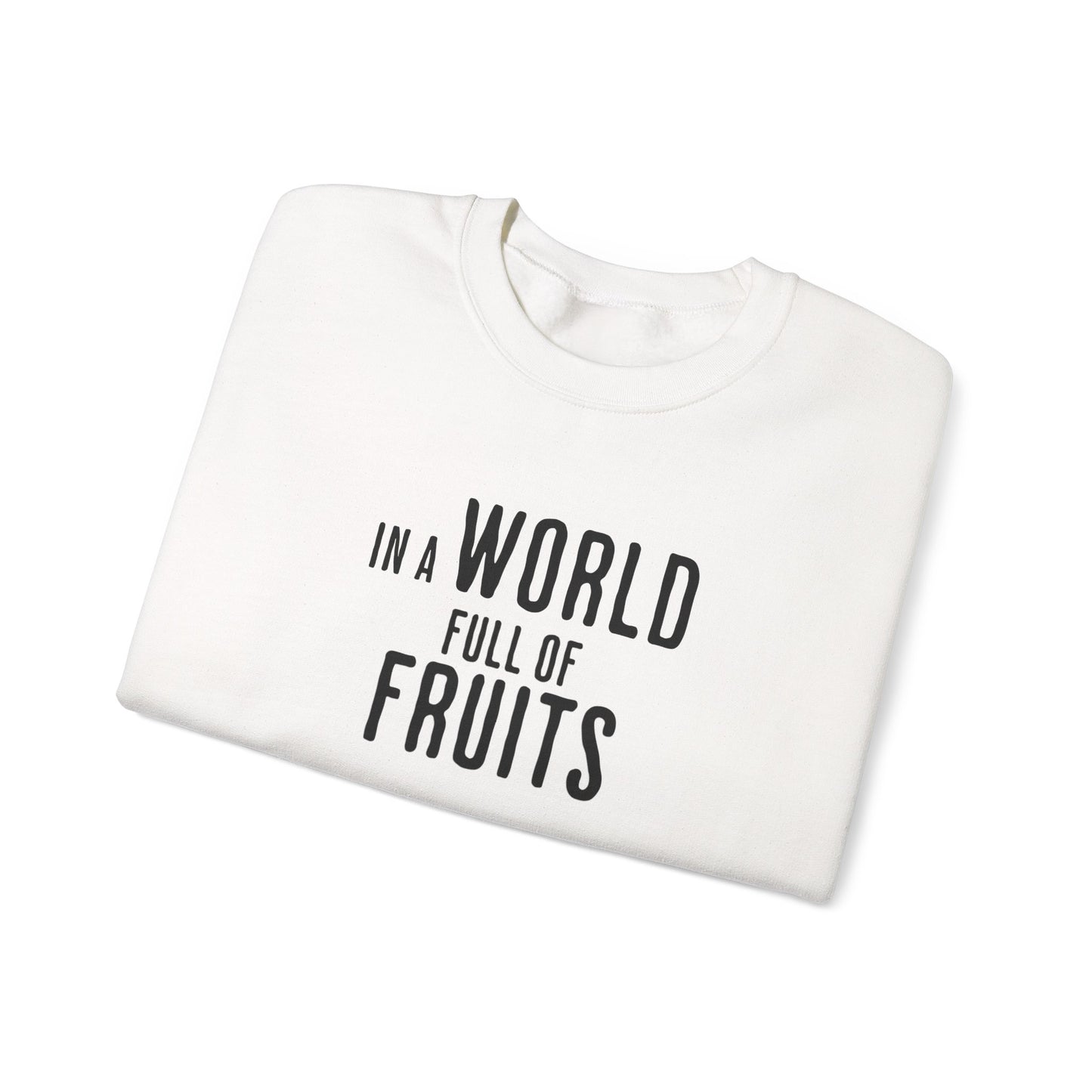 In a world full of fruits be a brave watermelon - Clever Activism Palestinian Keffiyeh Sweatshirt