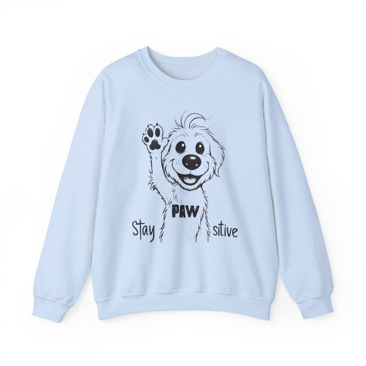 Stay Positive - Cartoon Playful Dog with Paw Raised High Sweatshirt