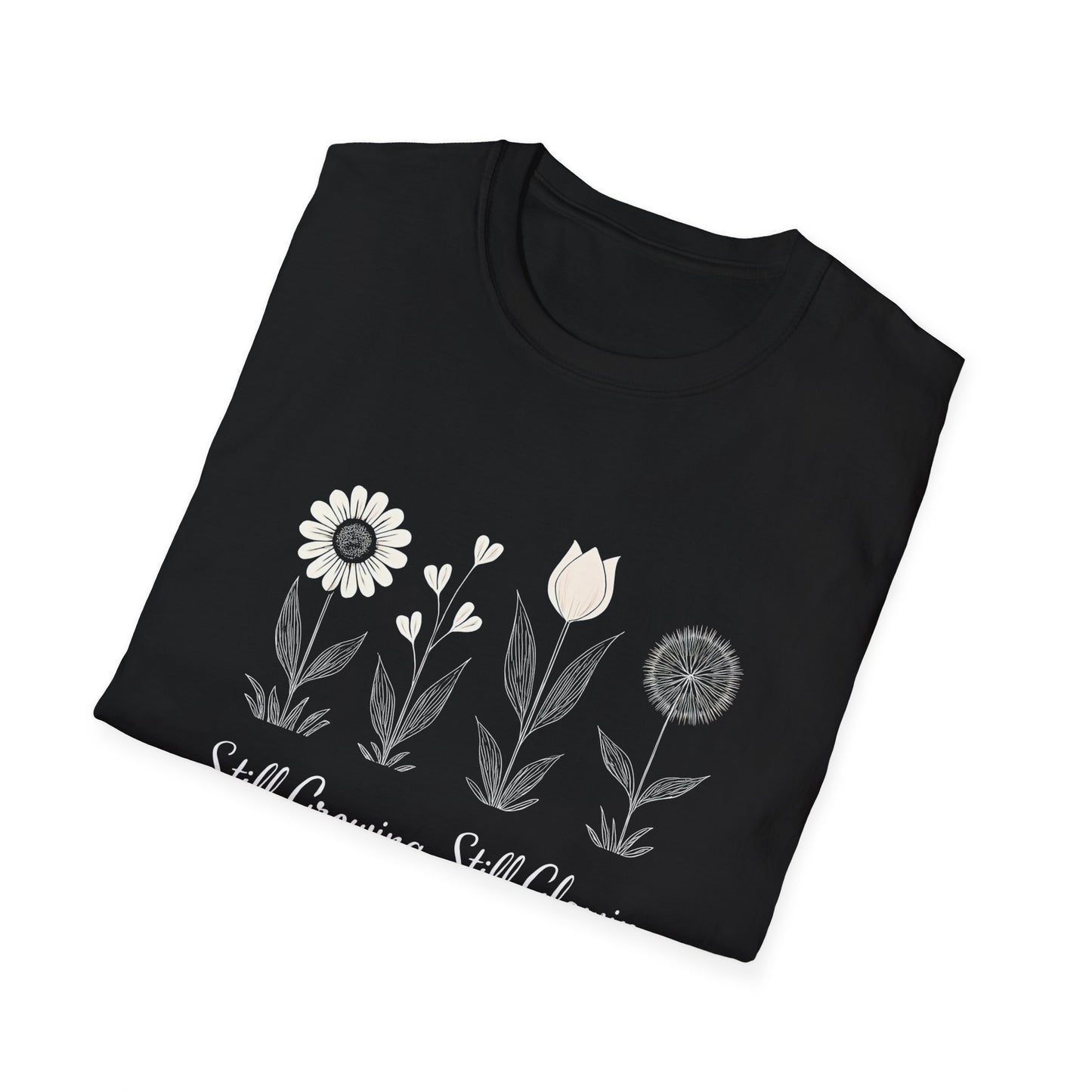 Still Growing Still Glowing T-Shirt - Minimalistic Flowers Line - Botanical Line Art Design