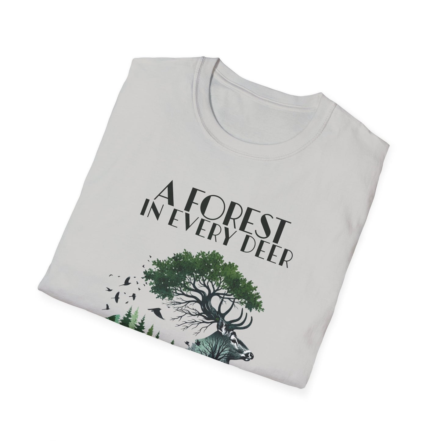 A Forest In Every Deer, A Life In Every Forest  - Forest And Deer Double Exposure Style T-Shirt