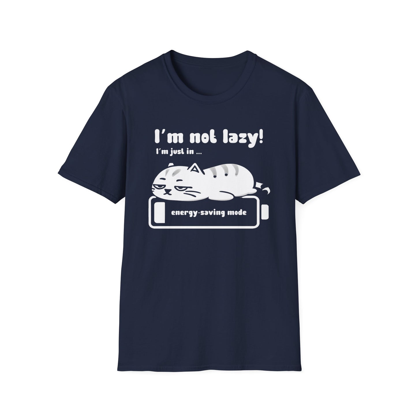 I'm not lazy, I'm Just In Energy Saving Mode - Playful Silhouette Cat On Battery T-Shirt