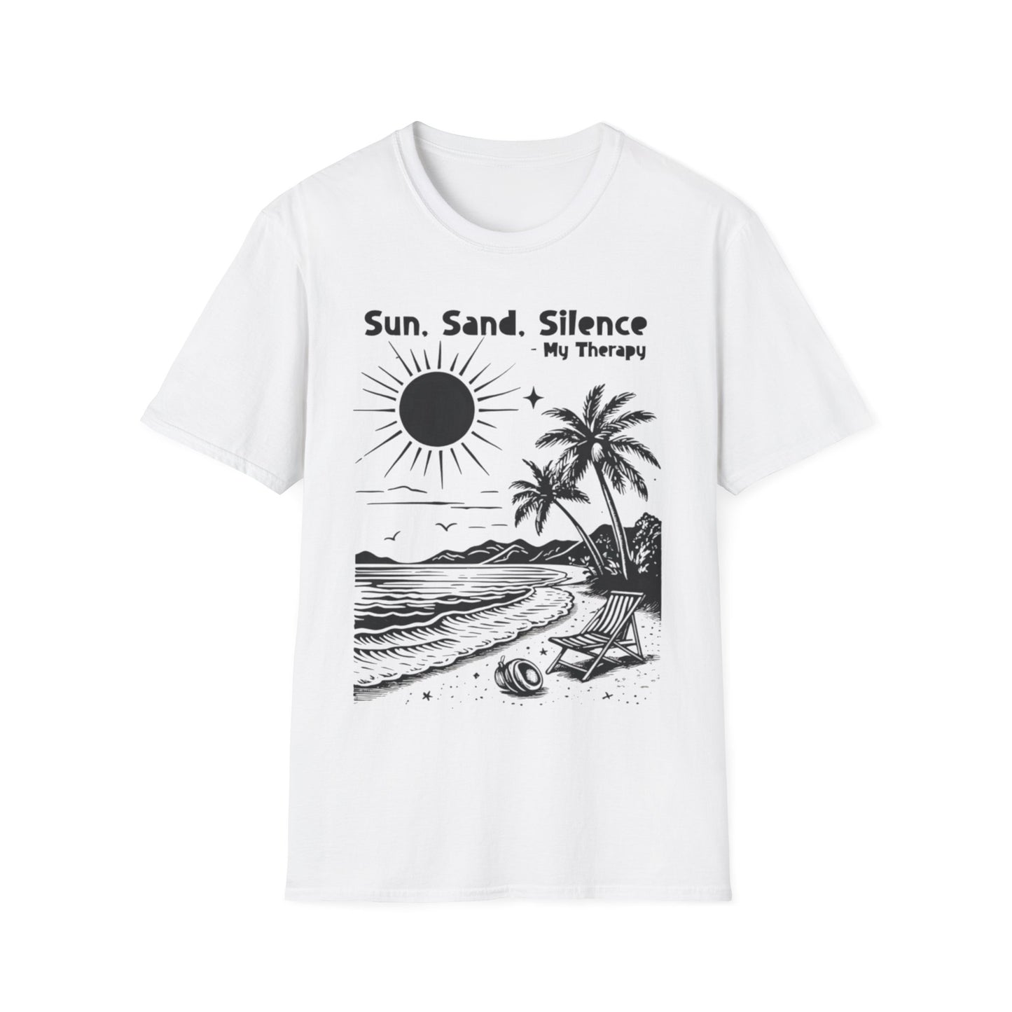 Sun Sand Silence My Therapy - Monochrome Beach Landscape T-Shirt