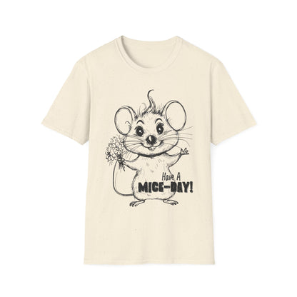 Have A Mice-Day T-Shirt - Mouse Holding Flowers Design