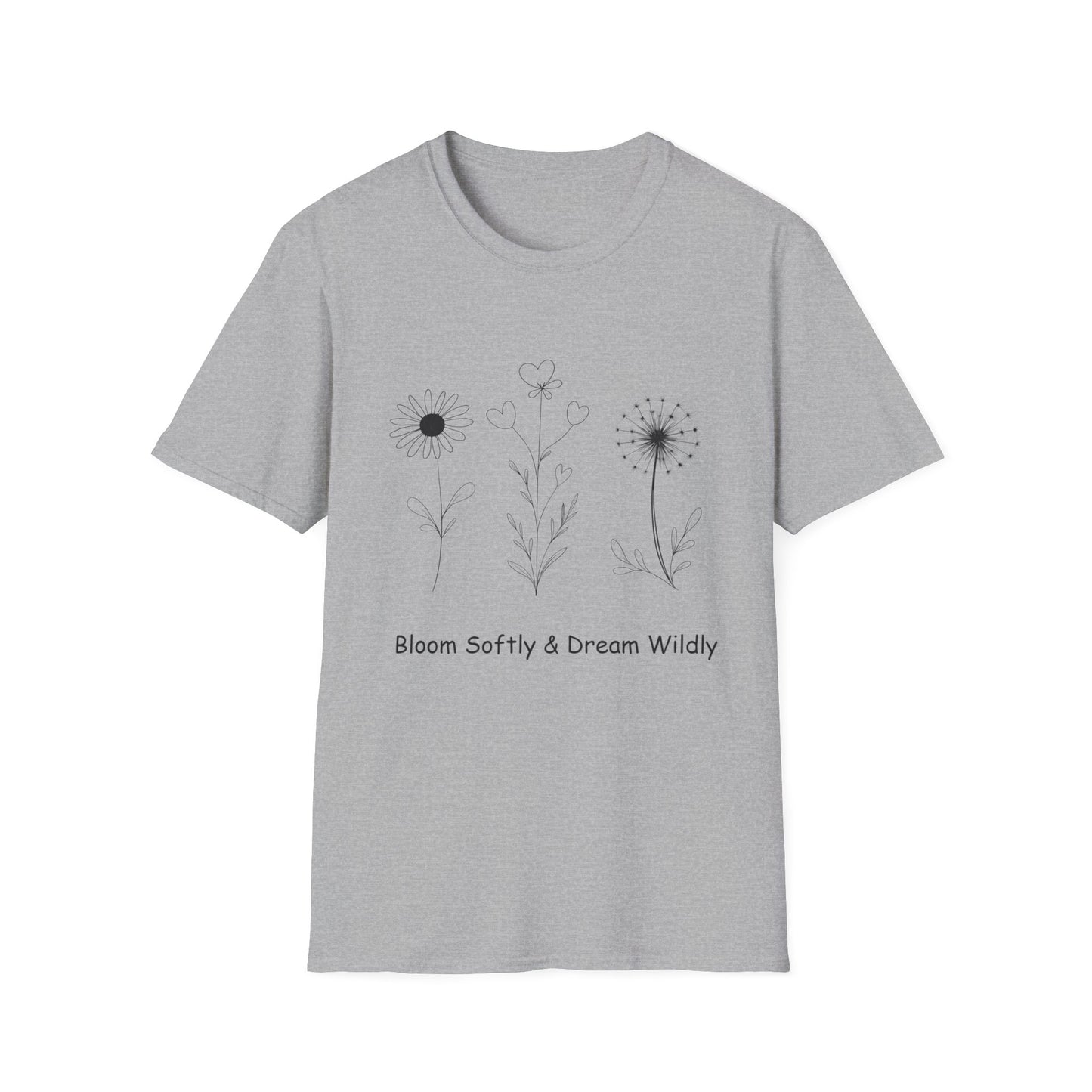 Bloom Softly Dream Widely T-Shirt - Minimalistic Flowers Outline - Botanical Line Art Design