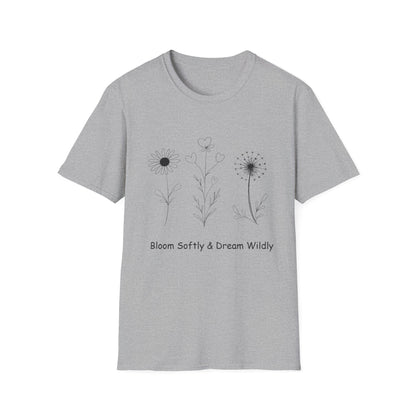 Bloom Softly Dream Widely T-Shirt - Minimalistic Flowers Outline - Botanical Line Art Design