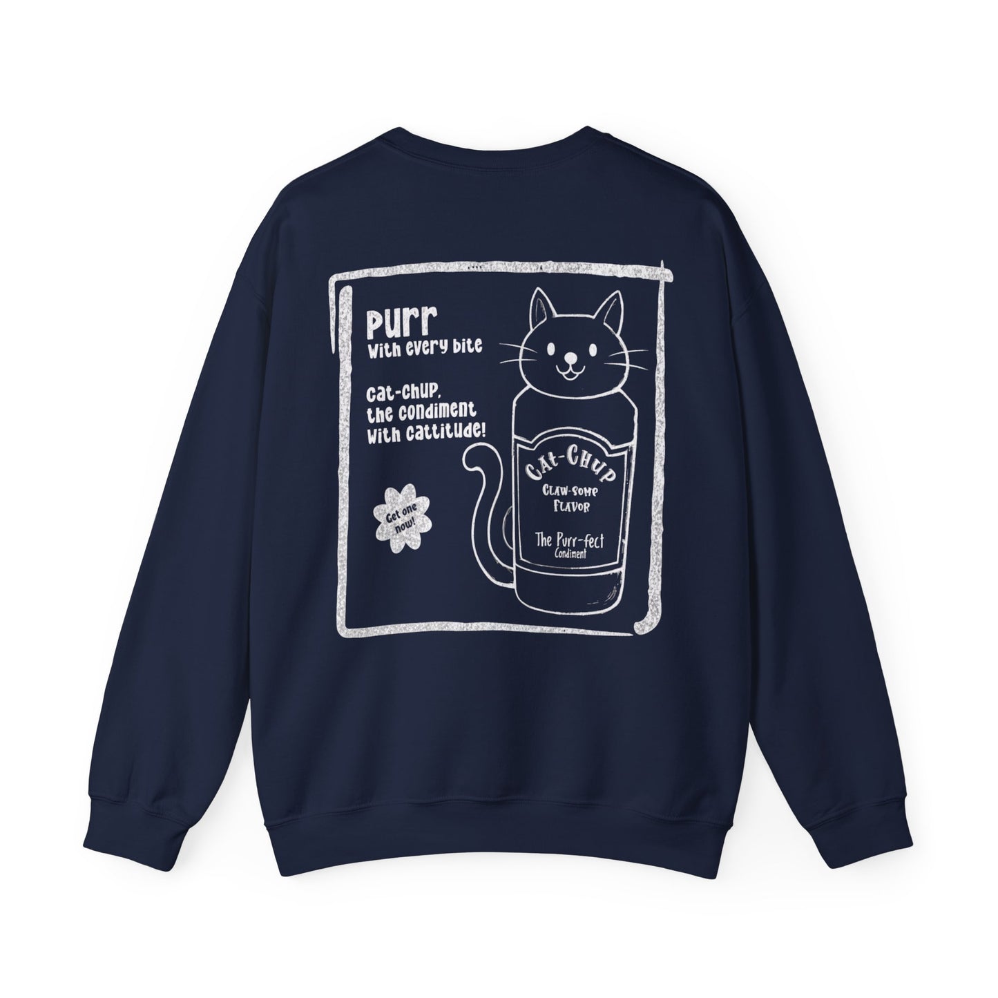 Cat-Chup - Playful Cat-Shaped Catchup bottle Advertisement Sweatshirt