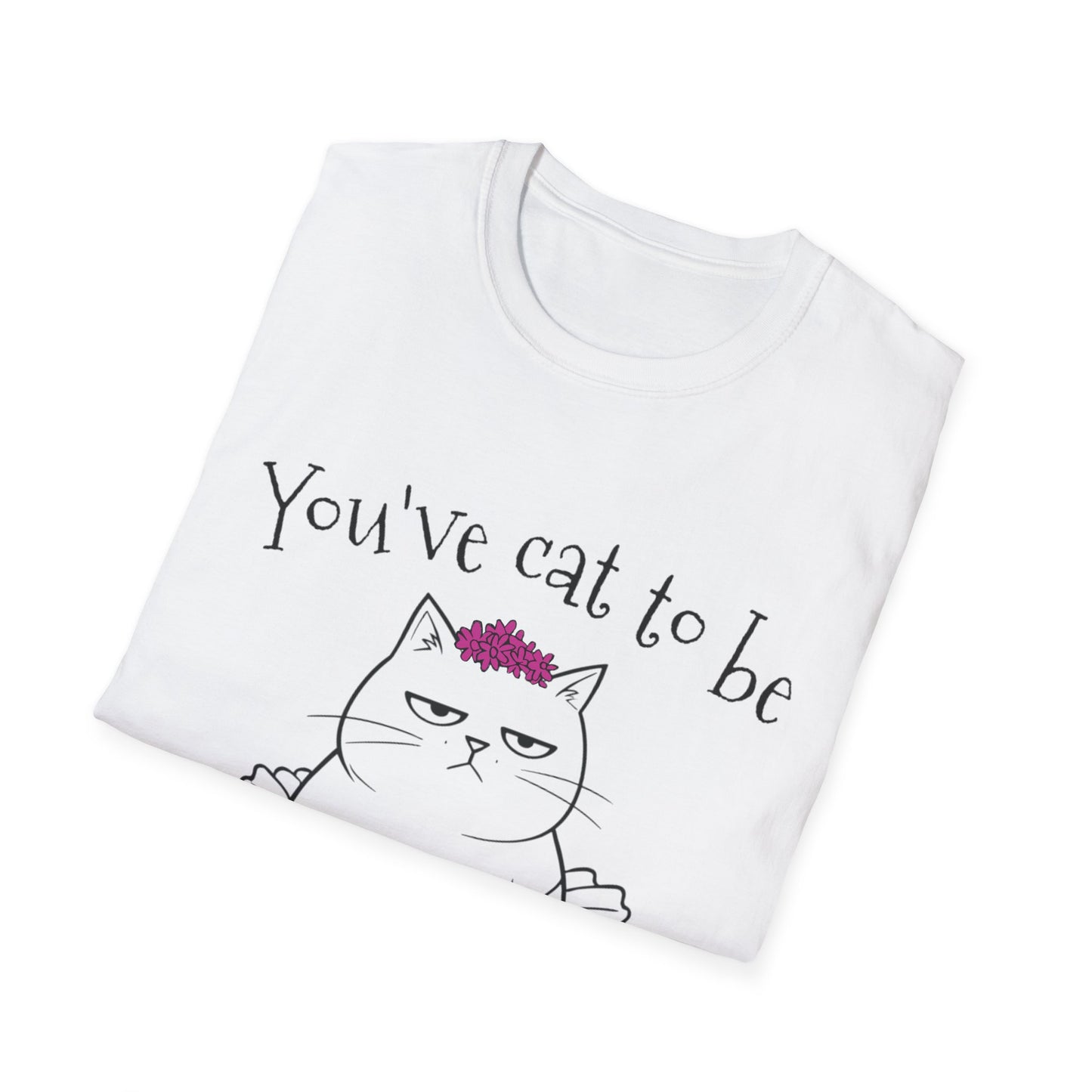 You've got to be kidding me T-Shirt -  Annoyed Cartoon Cat Boy in a Tutu Design