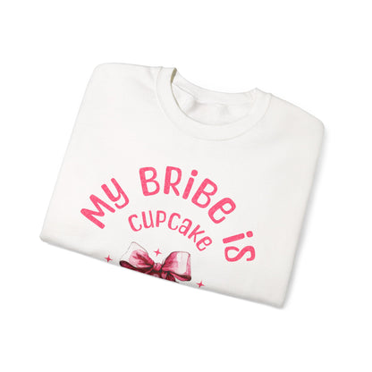My Bribe Cupcake Makes and its working -  Watercolor Pink Cupcake Sweatshirt