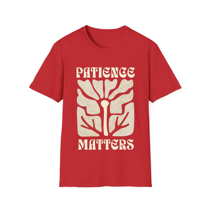 Patience Matters T-Shirt - Boho Style Design