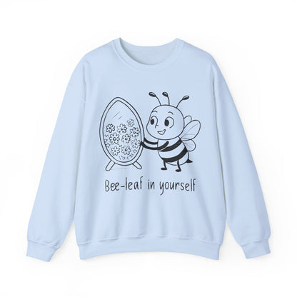 Believe In Yourself  - Chalkboard Playful Bee Gazes into Leaf Mirror Sweatshirt