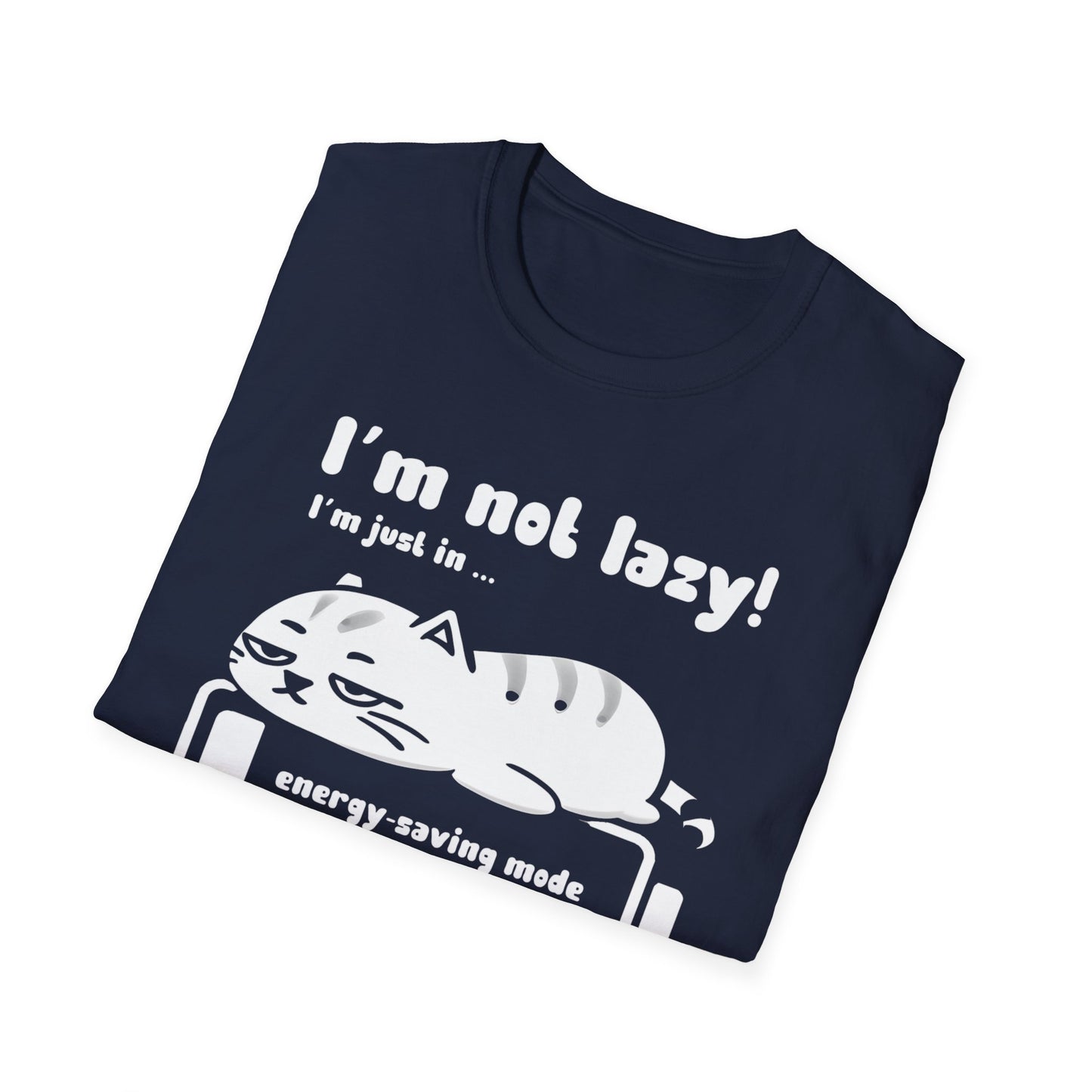 I'm not lazy, I'm Just In Energy Saving Mode - Playful Silhouette Cat On Battery T-Shirt