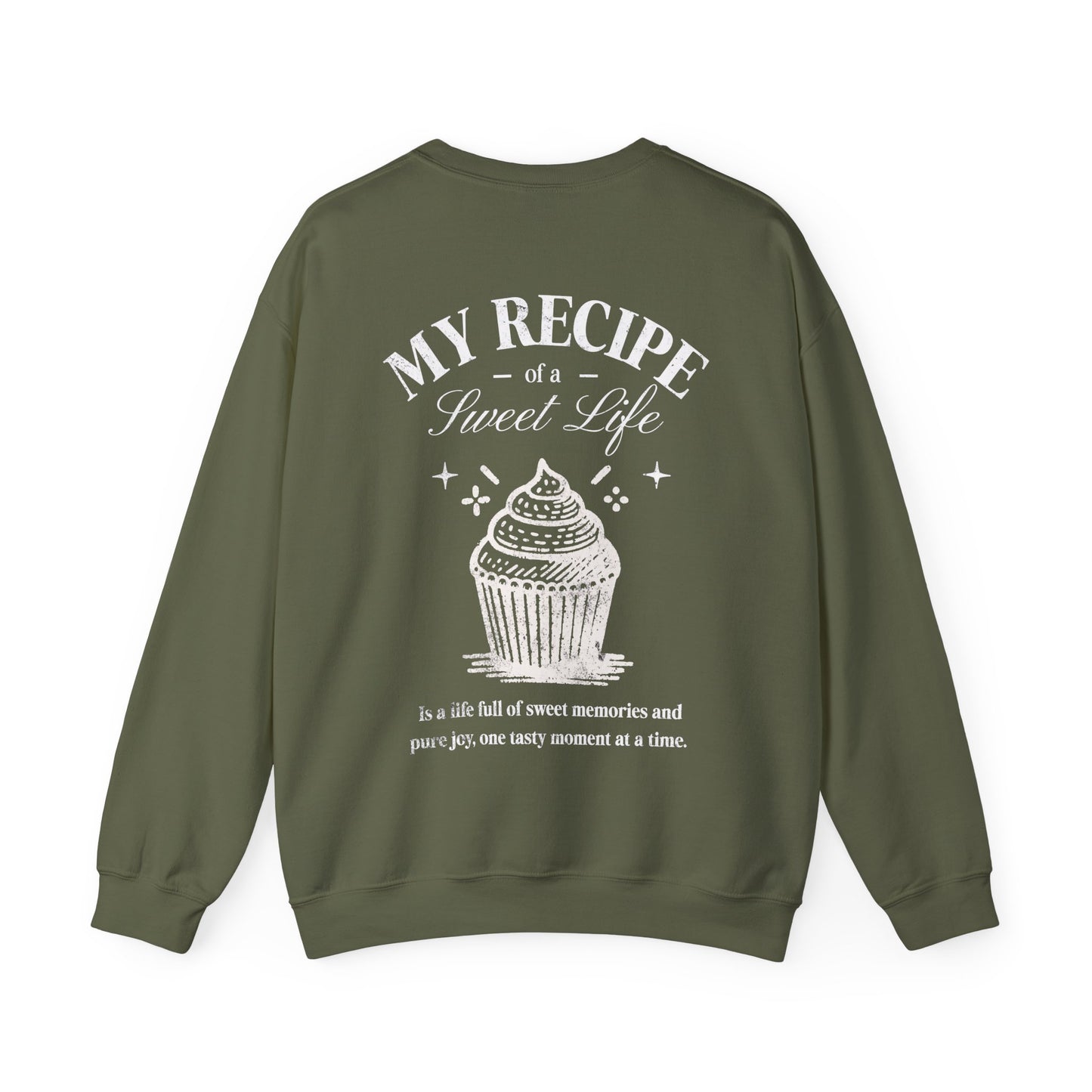 My Recipe of A Sweet Life - Monochrome Cupcake Front and Back Design Sweatshirt