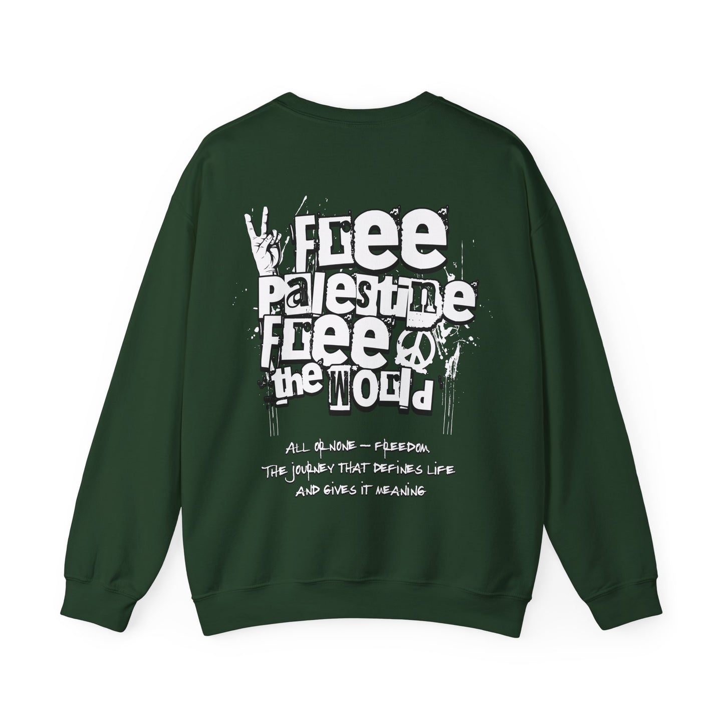 Free Palestine Free The World - Monochrome Graffiti Sweatshirt