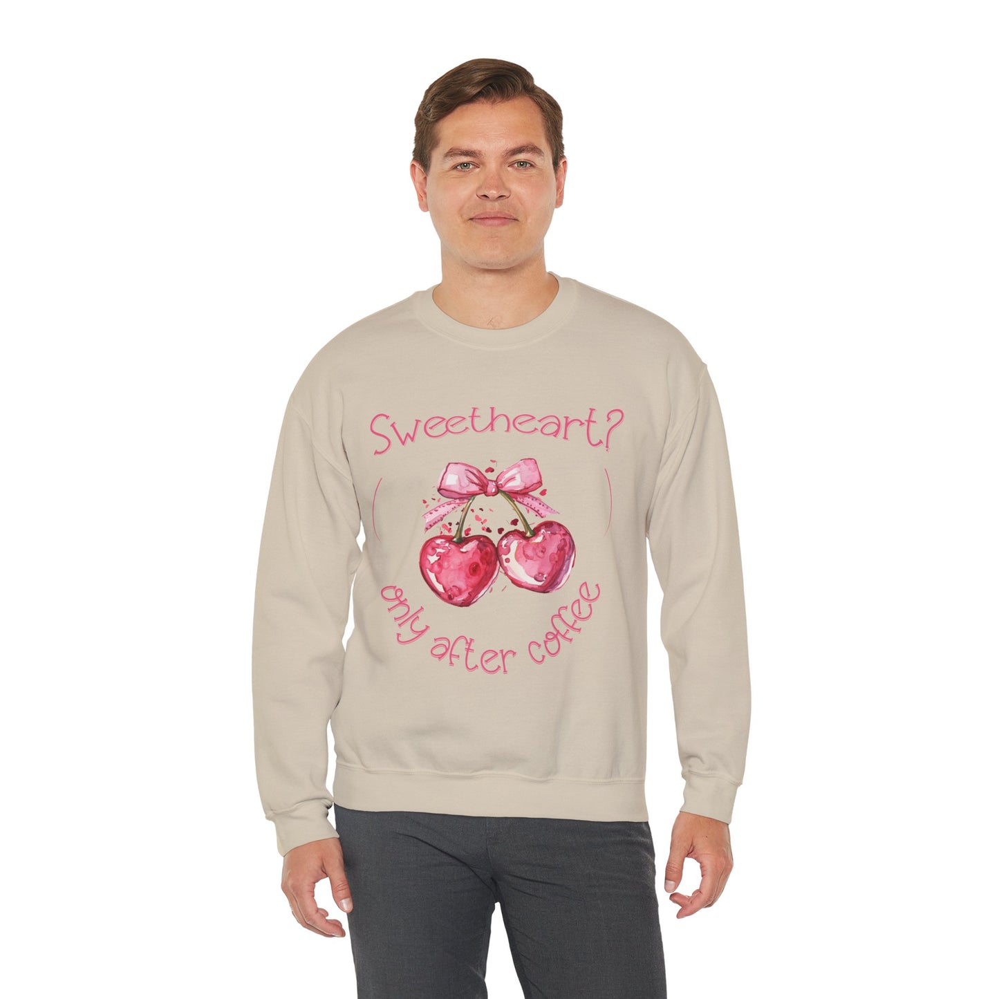 Sweetheart? Only After Coffee - Watercolor Playful Heart Cherry Coffee Sweatshirt
