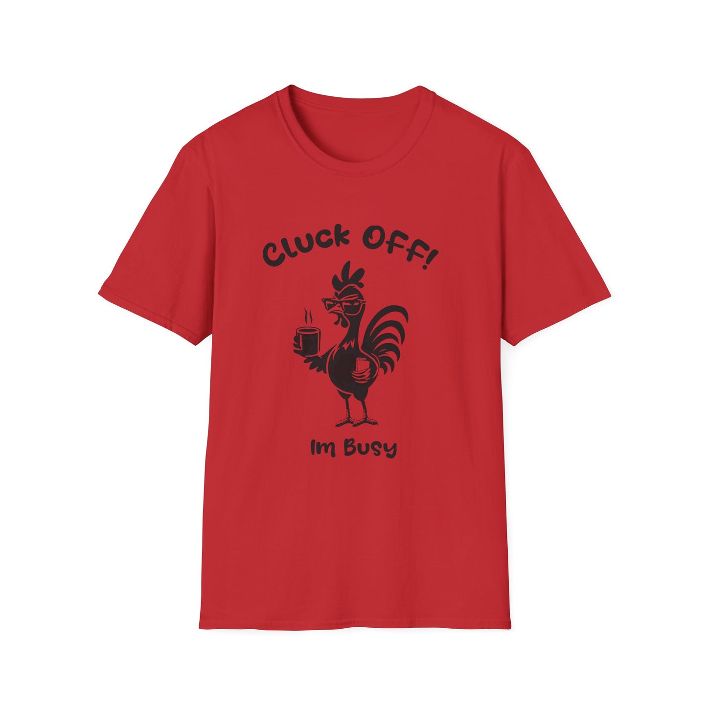 Cluck off I'm Busy - Playful Minimalistic Rooster Silhouette With Coffee And Files T-Shirt