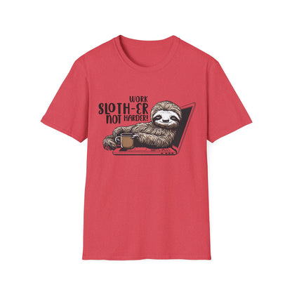 Work Slother Not Harder! - Playful Relaxed Sloth Reclining On Laptop With Coffee Mug T-Shirt