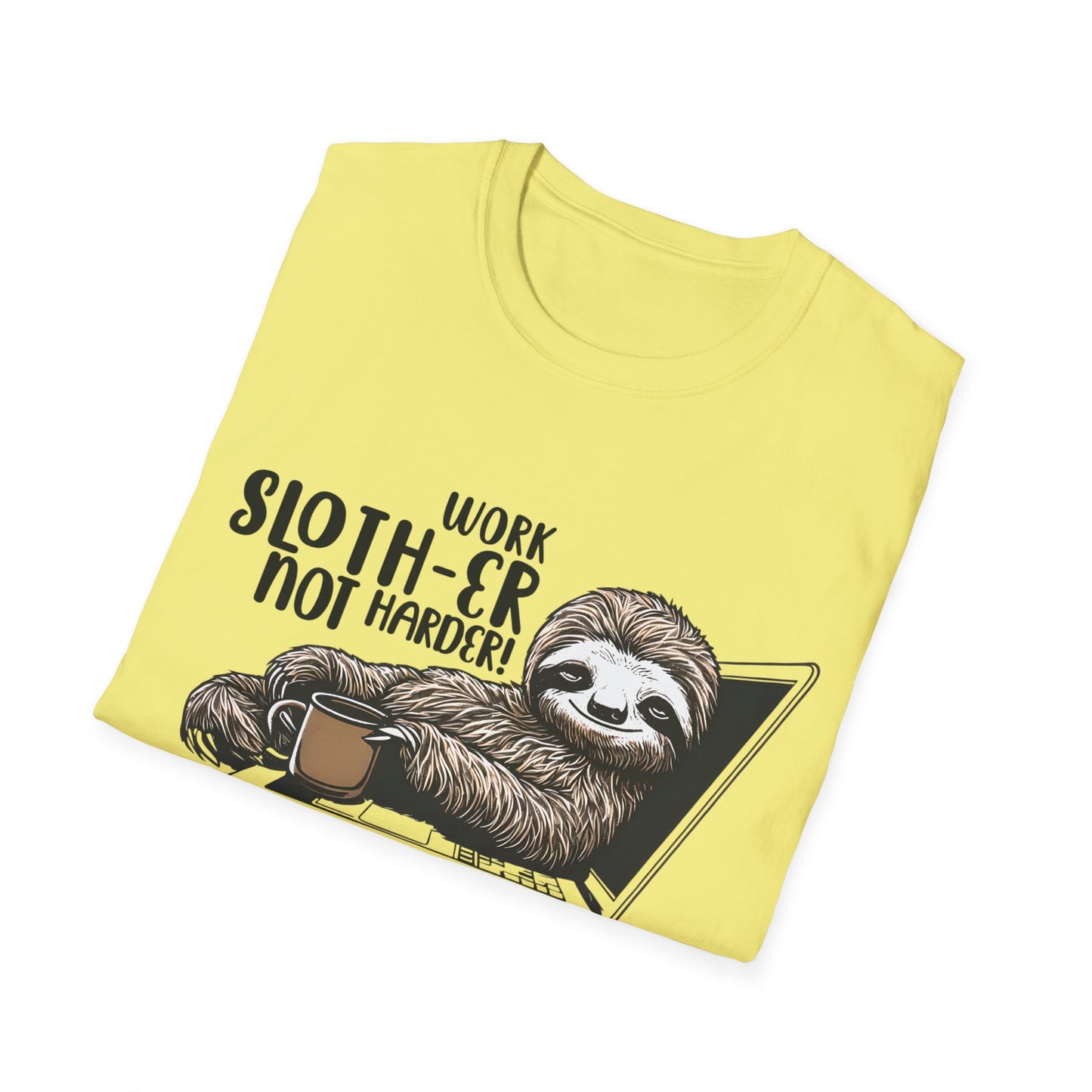 Work Slother Not Harder! - Playful Relaxed Sloth Reclining On Laptop With Coffee Mug T-Shirt
