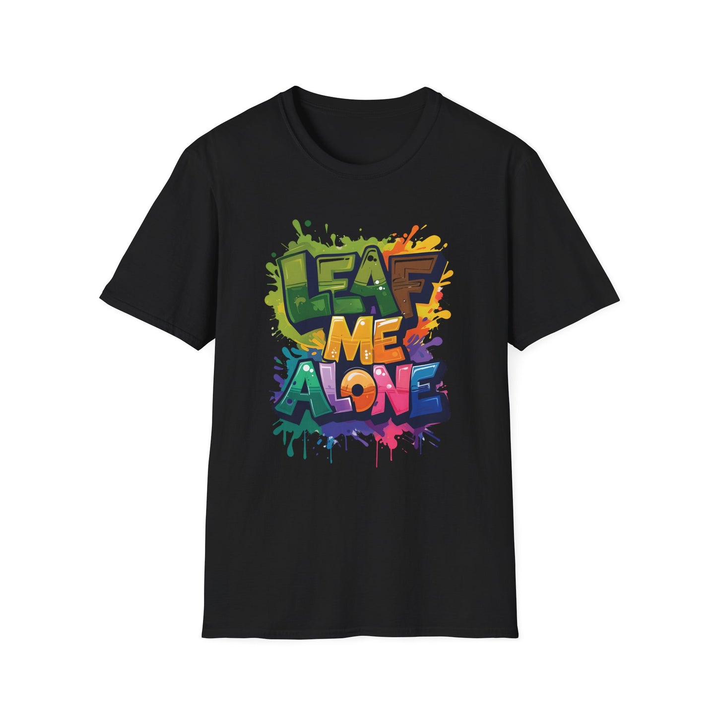 Leaf Me Alone T-Shirt – Graffiti Typography Design