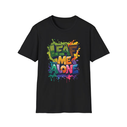 Leaf Me Alone T-Shirt – Graffiti Typography Design