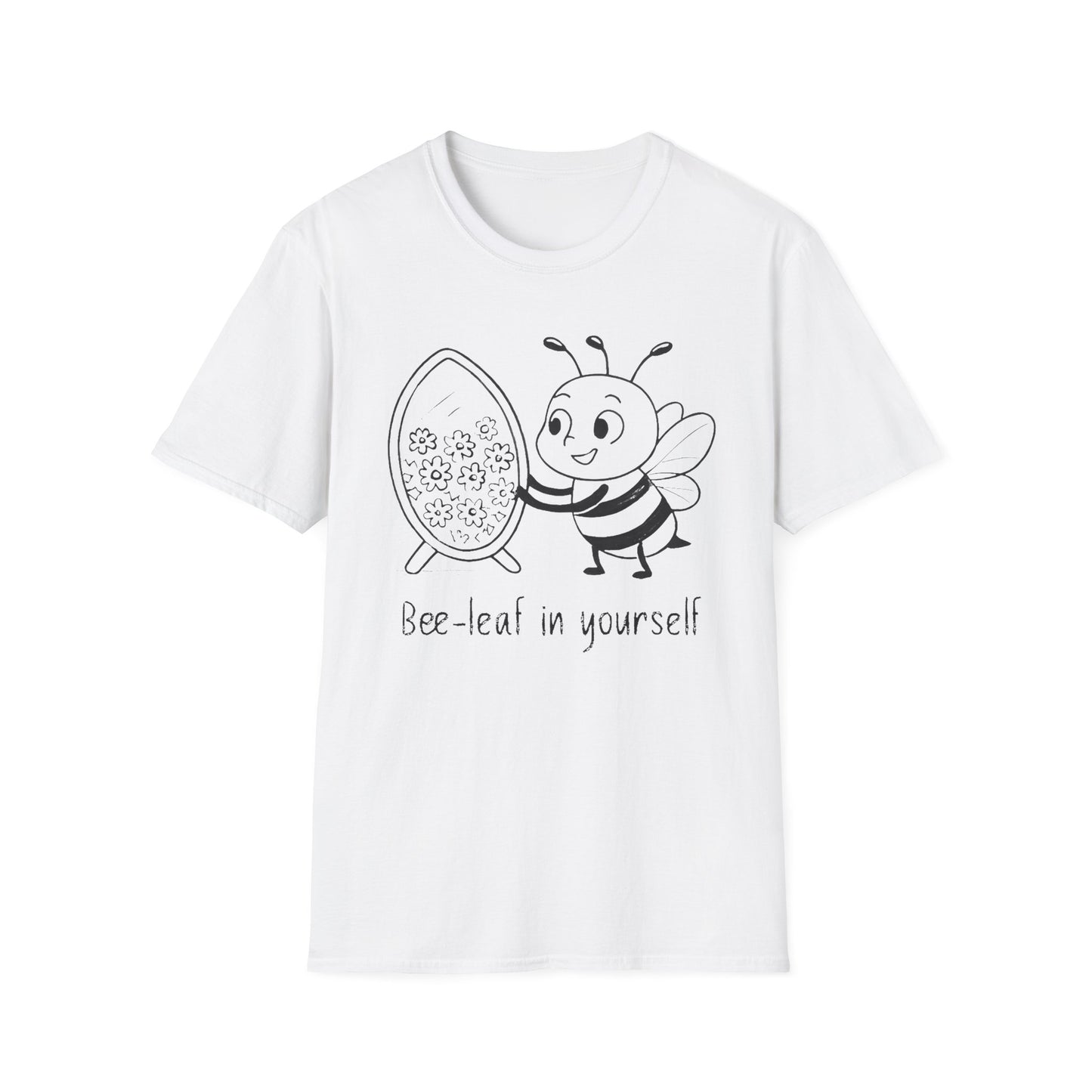 Believe In Yourself T-Shirt - Chalkboard Playful Bee Gazes into Leaf Mirror Design