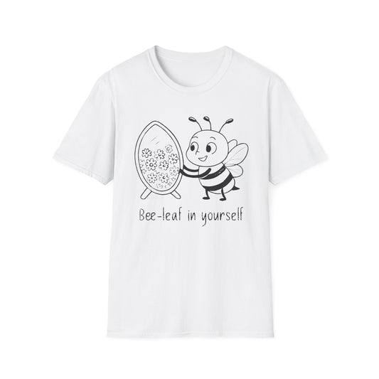 Believe In Yourself T-Shirt - Chalkboard Playful Bee Gazes into Leaf Mirror Design