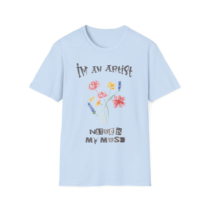 I'm An Artist Nature Is My Muse – Playful Crayon Floral T-Shirt