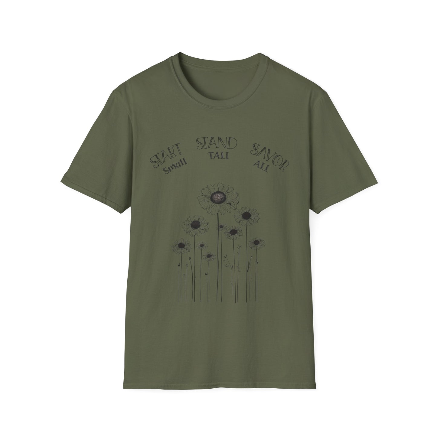 Start Small Stand Tall Savor All T-Shirt – Minimalistic Daisy Flower Line Art Design