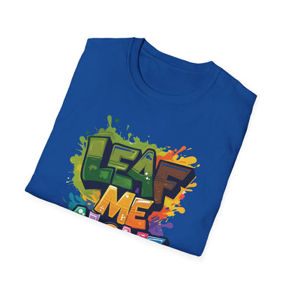 Leaf Me Alone T-Shirt – Graffiti Typography Design