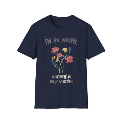 I'm An Artist Nature Is My Muse – Playful Crayon Floral T-Shirt
