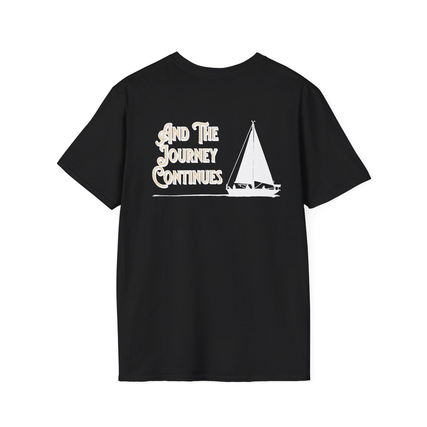 And The Journey Continues -  Minimalist Silhouette Sailboat T-Shirt