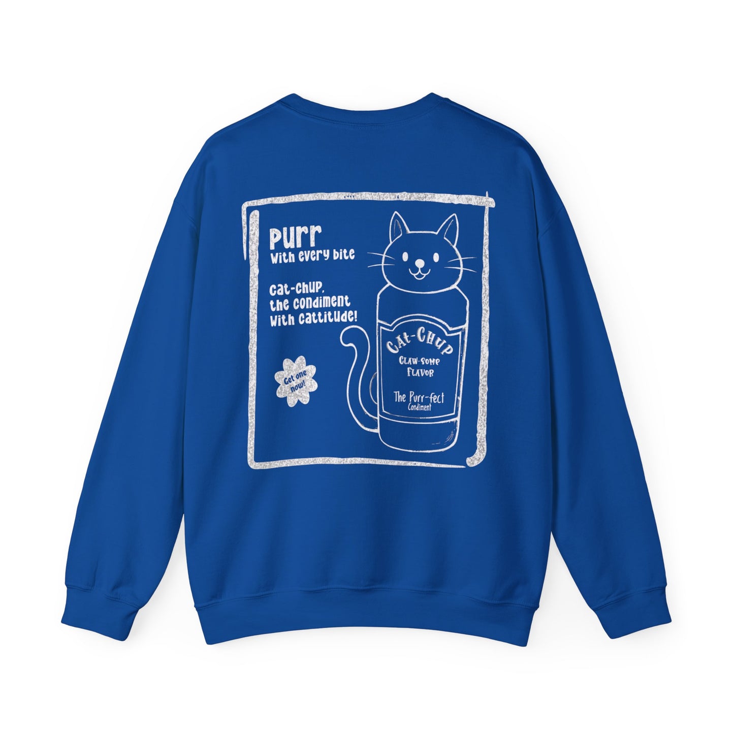 Cat-Chup - Playful Cat-Shaped Catchup bottle Advertisement Sweatshirt