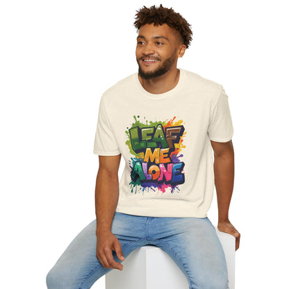 Leaf Me Alone T-Shirt – Graffiti Typography Design