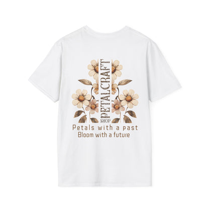 Petalcraft Shop Petals with a past Bloom with a future T-Shirt – Metal Style Floral Typography Front and Back Design